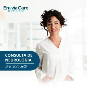 Consulta de neurología - Dra Sara Setti - Enevia Care