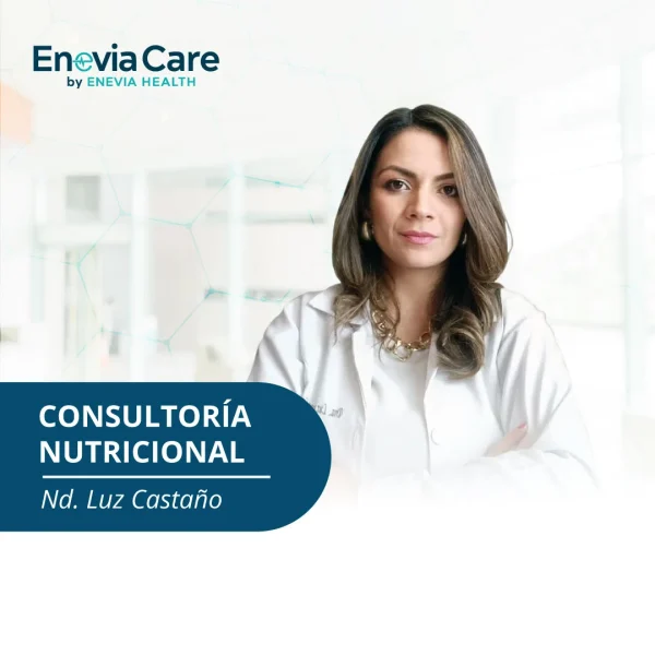 Consulta Nutricional – Luz Castaño – Enevia Care