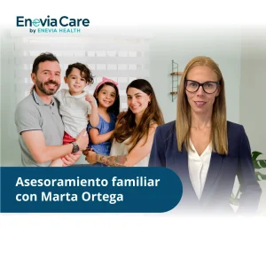 Asesoramiento Familiar con Marta Ortega